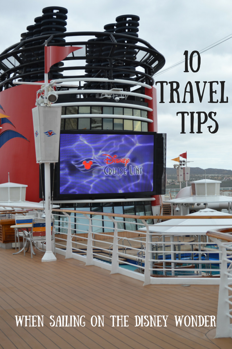10 Travel Tips when sailing on the Disney Wonder Cruise
