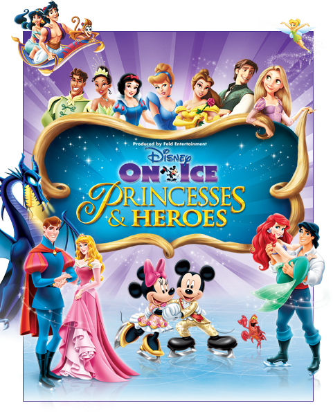 Disney on Ice Princesses and Heroes